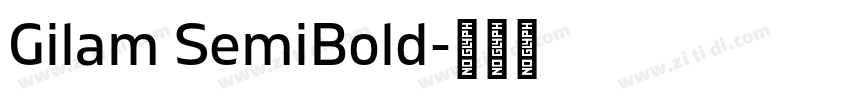 Gilam SemiBold字体转换